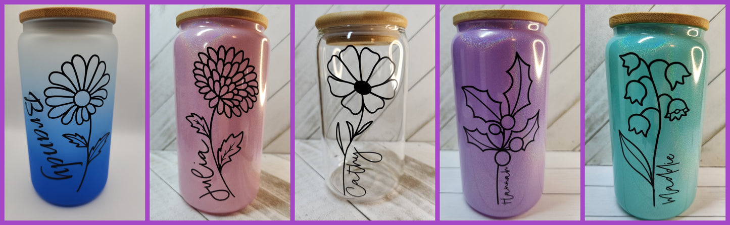 *CUSTOM* Birth Month Flower & Name Cup  ~MAKE SURE TO READ FULL DESCRIPTION~