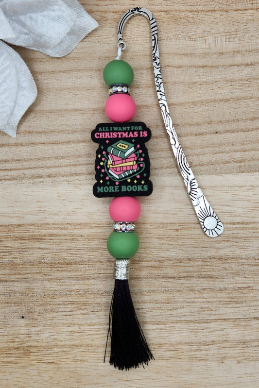 Bookmark-All I Want for Christmas is More Books