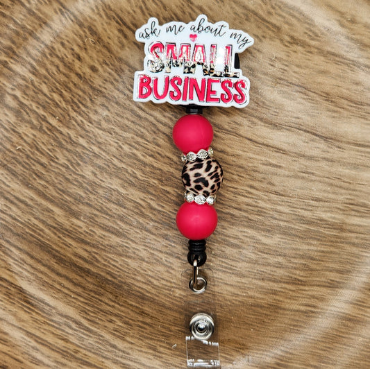 Badge Reel-Ask Me About My Small Business (Raspberry Leopard)