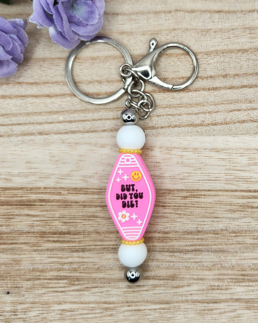 Keychain-But Did You Die? Motel Keychain