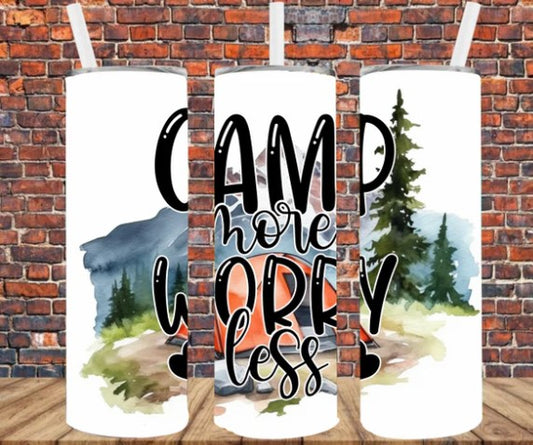 Stainless Steel Tumbler 20oz - Camp More Worry Less SF