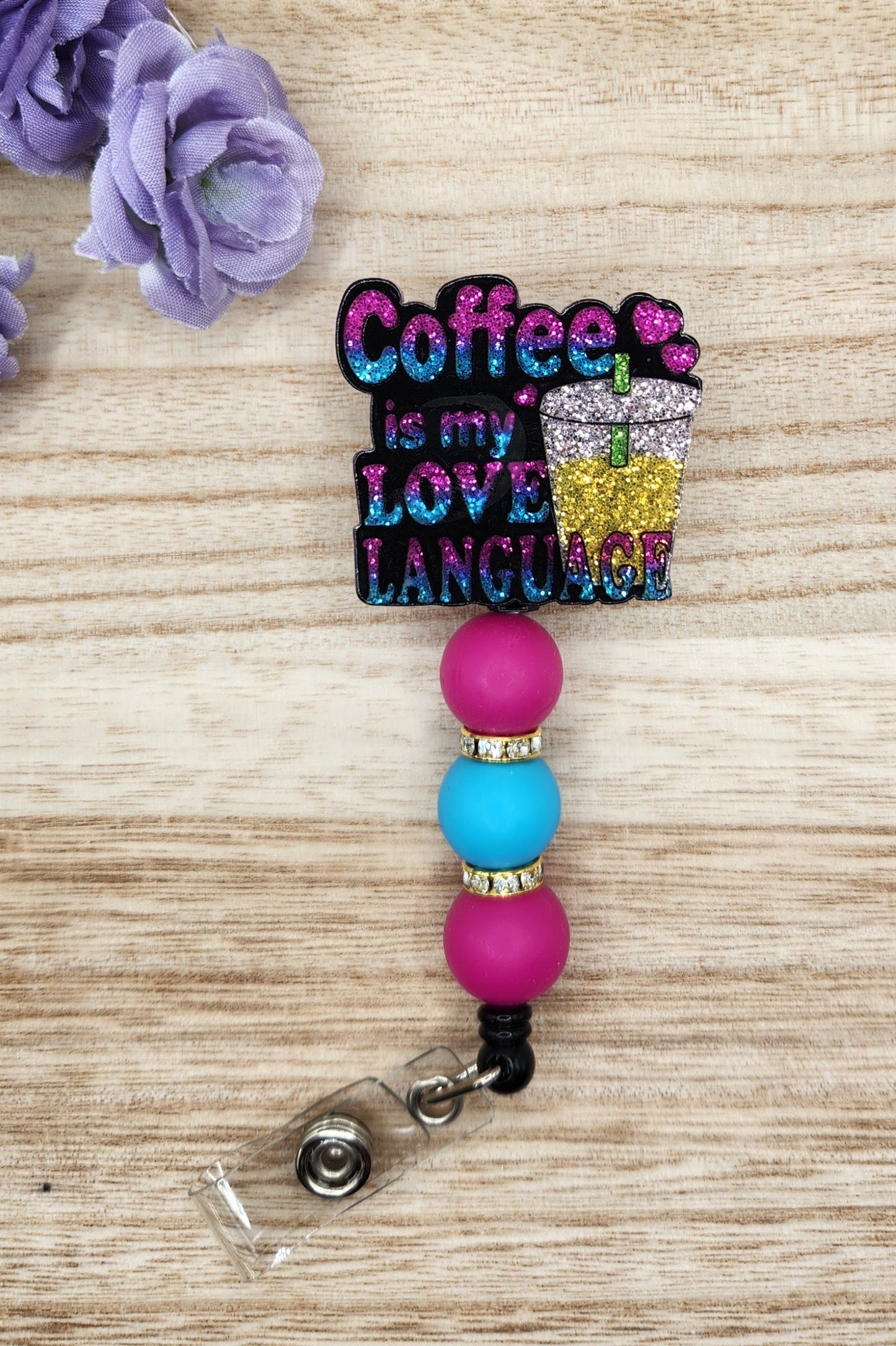 Badge Reel-Coffee Is My Love Language (Glitter)