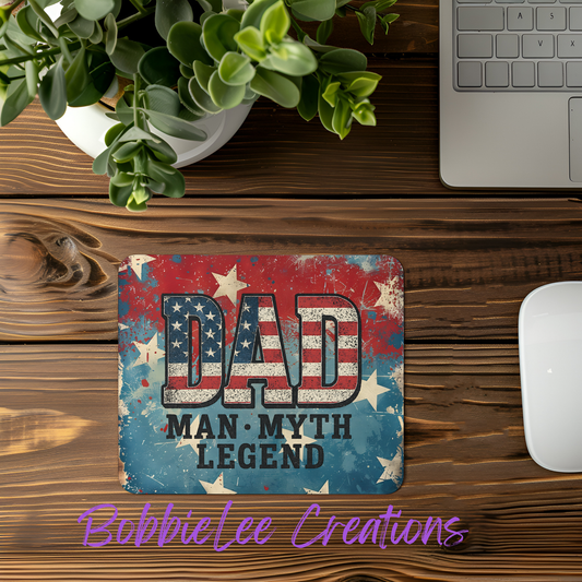 Mouse Pad-*BLC Custom Design*-Dad Man Myth Legend (Patriotic)