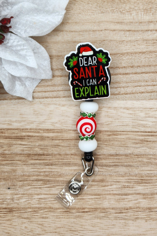 Badge Reel-Dear Santa I Can Explain