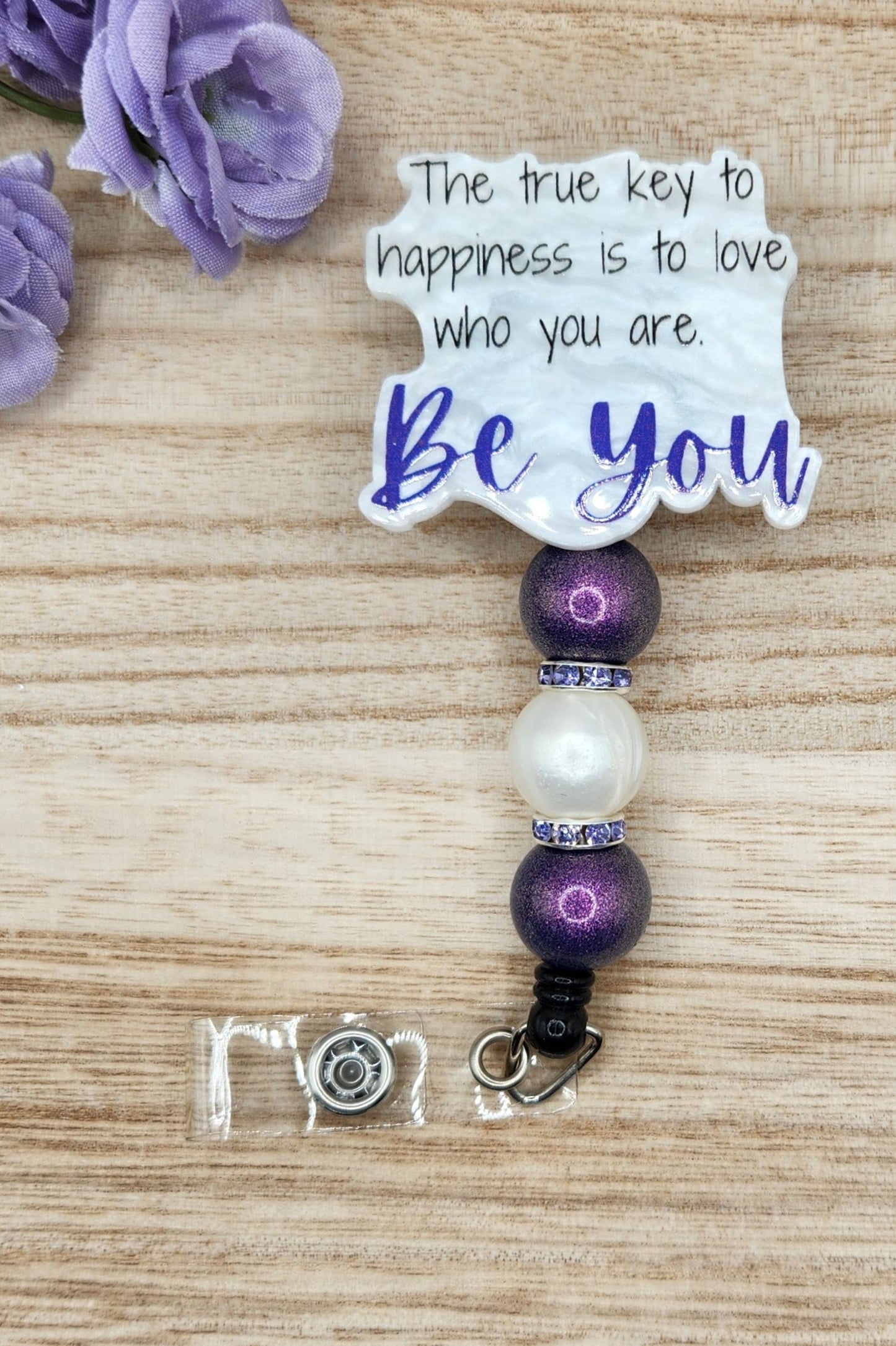 Badge Reel-Emy-The True Key to Happiness is to Love Who You Are. Be You. CM015