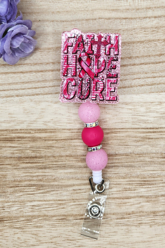 Badge Reel-Faith Hope Cure (Pink Glitter)