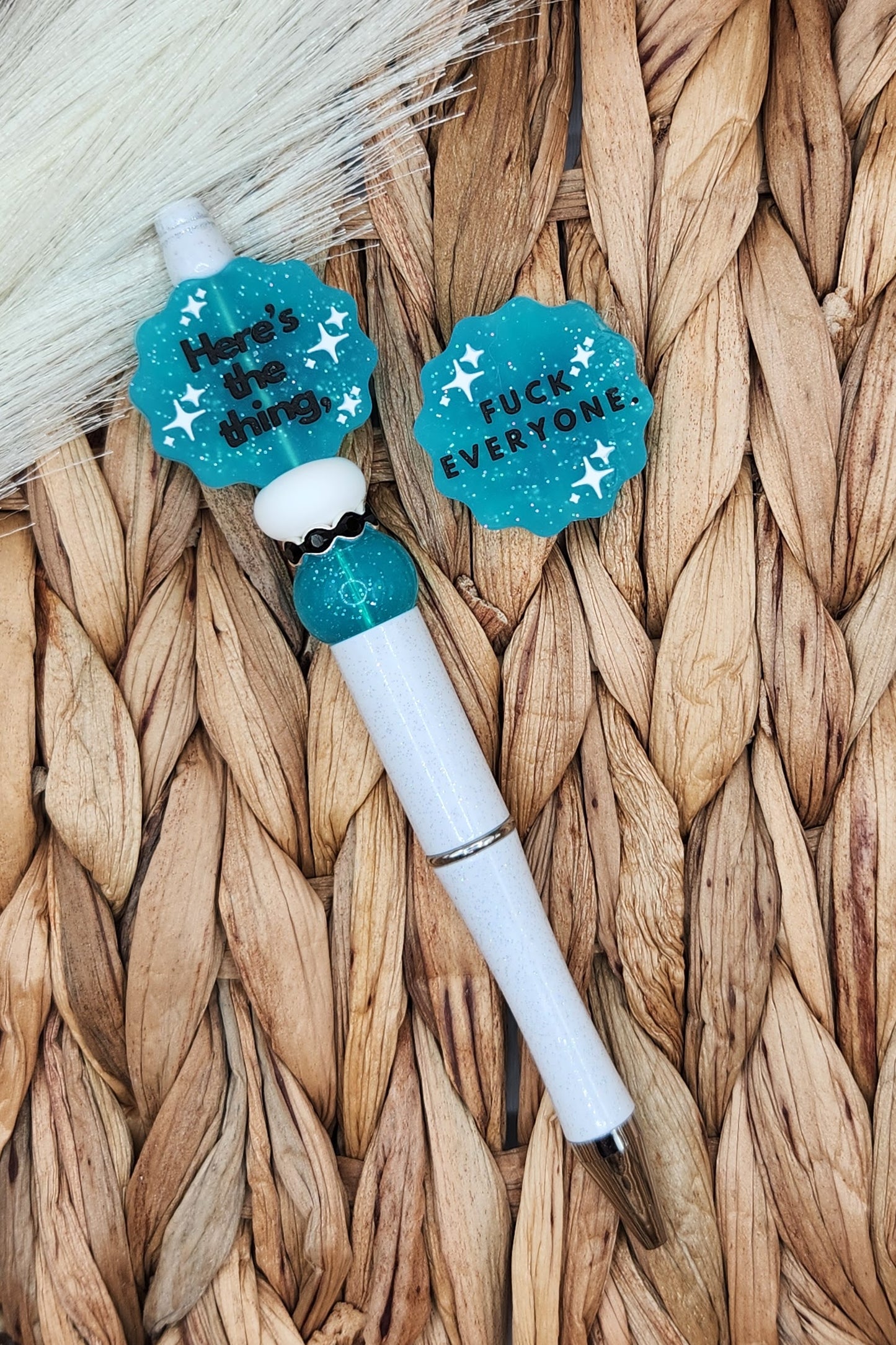 Pen-Here's the Think F@ck Everyone (Turquoise)