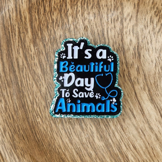 Bag Charm-It's a Beautiful Day to Save Animals