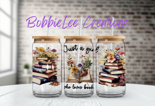 16oz Glass or Plastic Cup-Just a Girl Who Loves Books