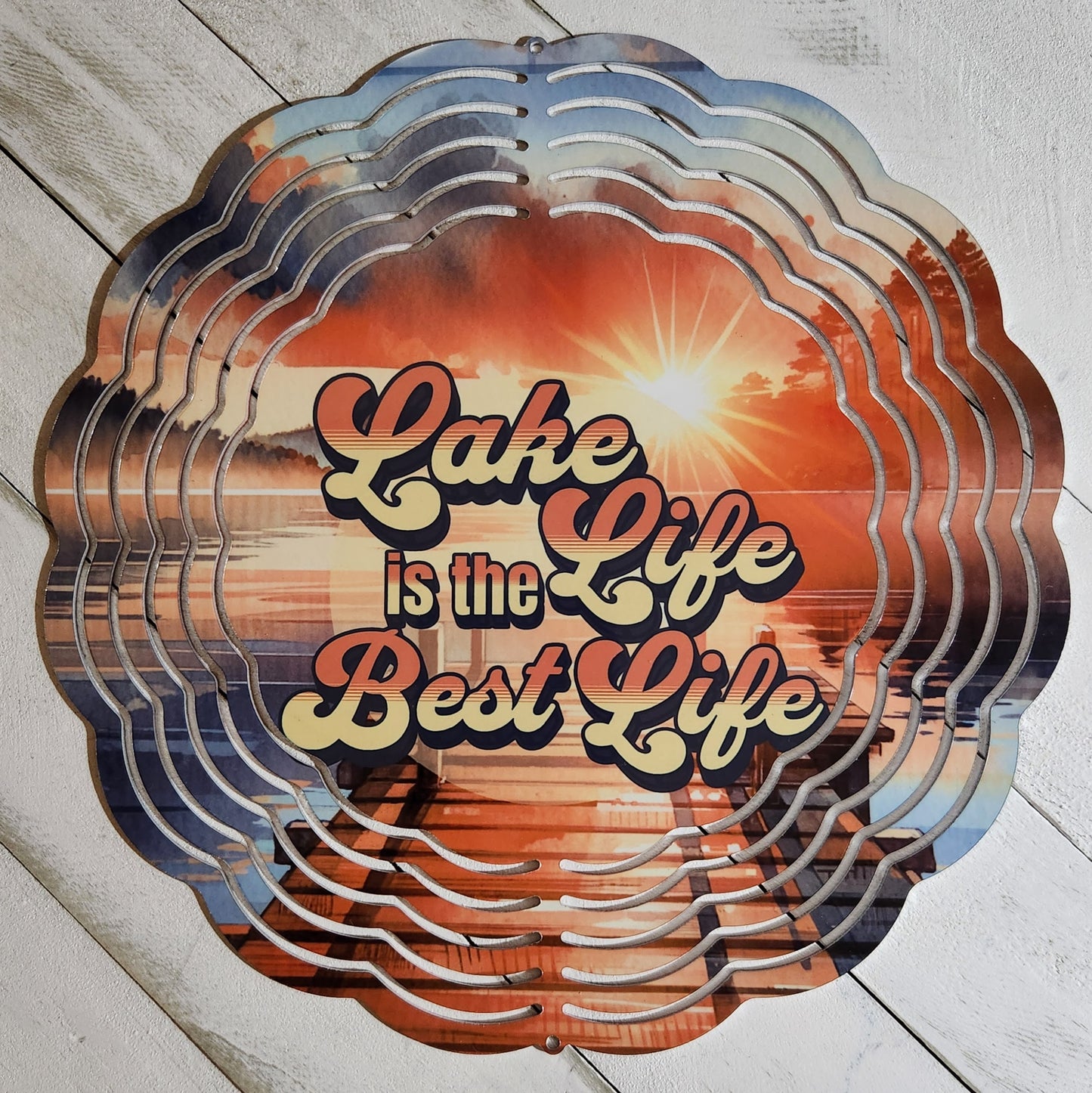 Wind Spinner 8" - Lake Life is the Best Life