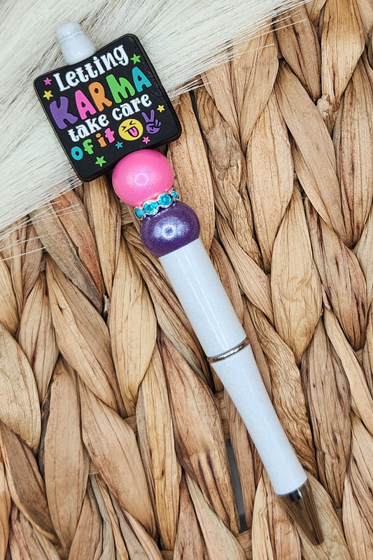 Pen-Letting Karma Take Care of It (White)