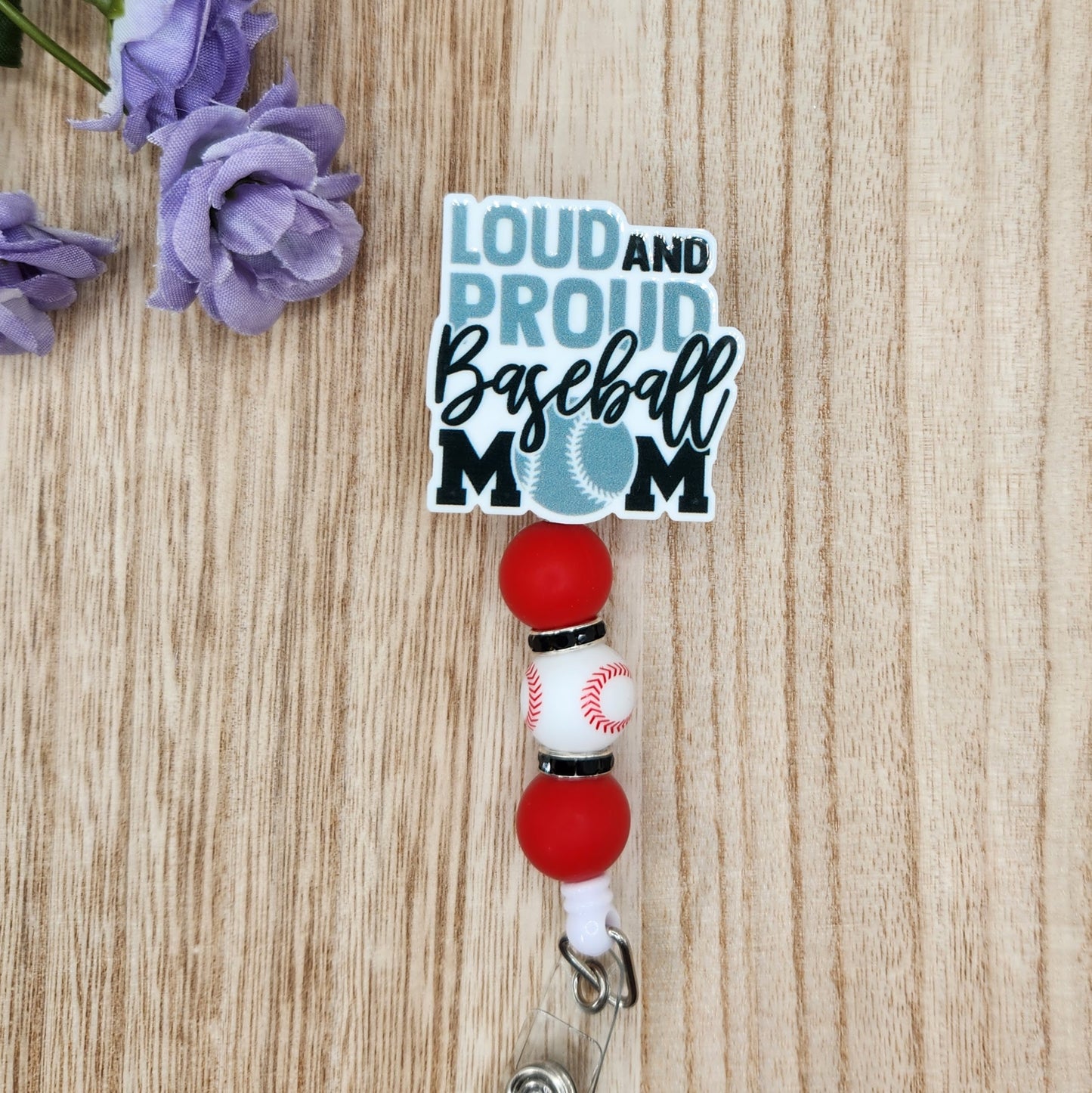 Badge Reel-Loud and Proud Baseball Mom SS