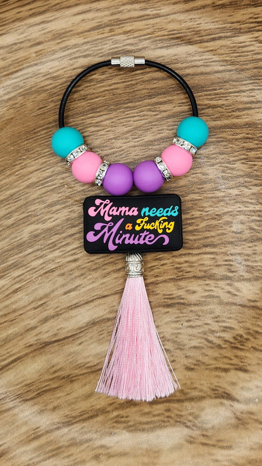 Bag Tag-Mama Needs a F@cking Minute (Pink)