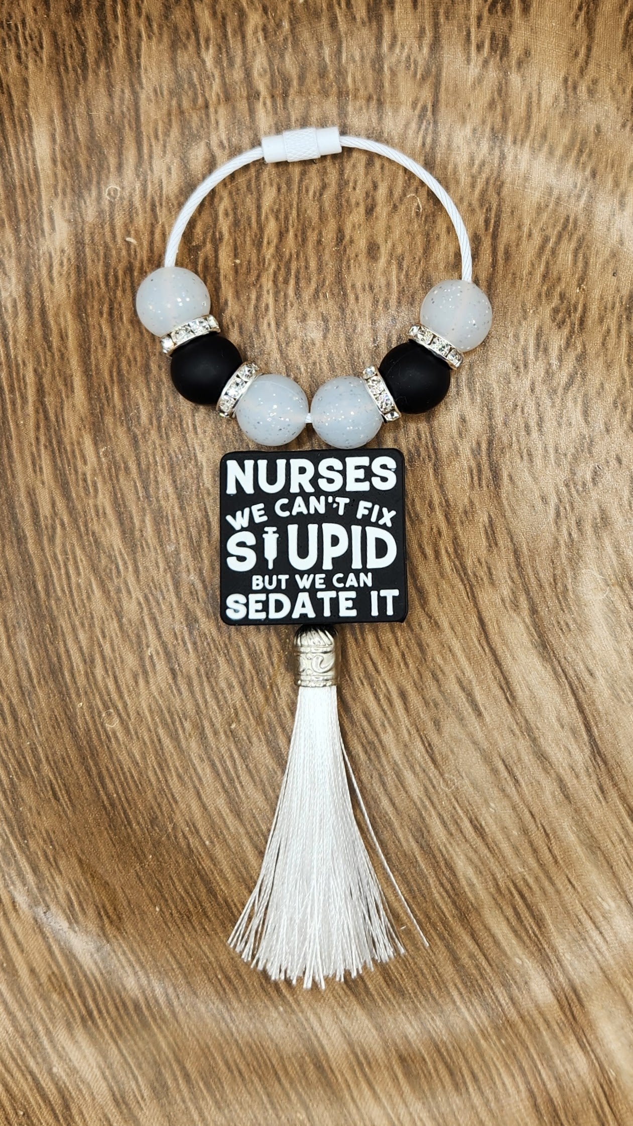 Bag Tag-Nurses We Can't Fix Stupid But We Can Sedate It (Silver)