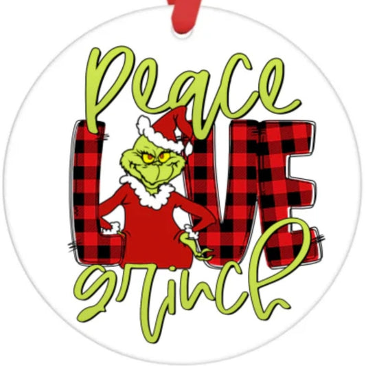 Acrylic Ornament-Peace Love Grinch SF