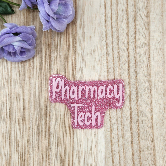 Flatback-Pharmacy Tech KK (Pink Glitter)