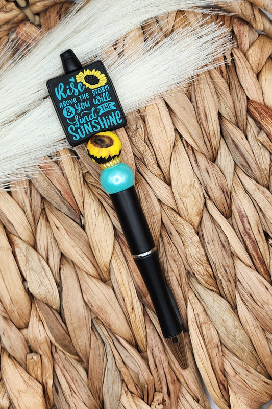 Pen-Rise Above the Storm & You Will Find the Sunshine (Turquoise)