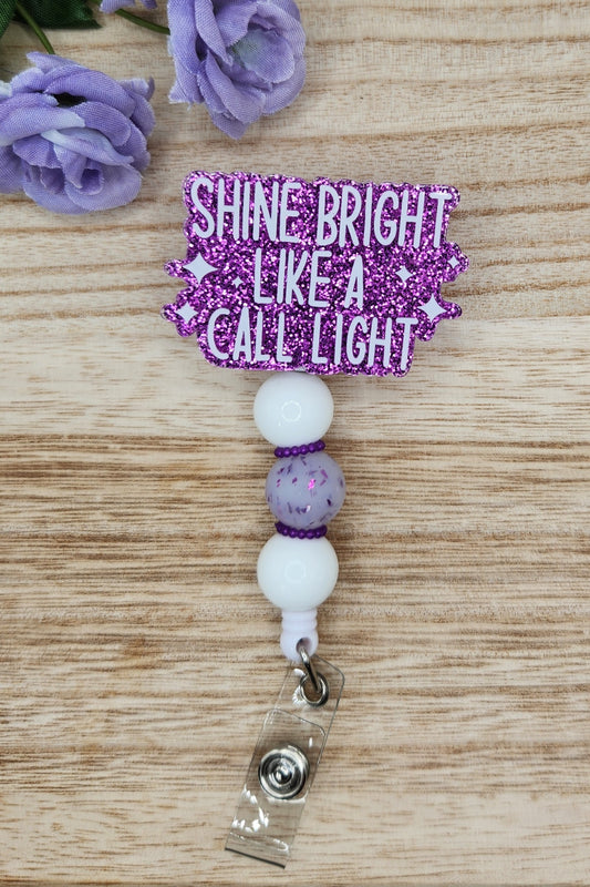 Badge Reel-Shine Bright Like a Call Light KK (Purple)