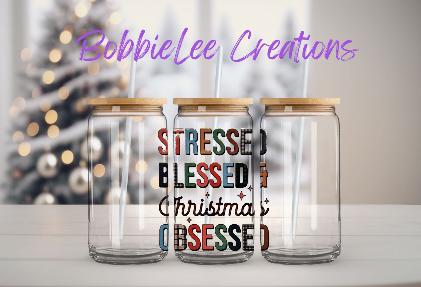 16oz Glass or Plastic Cup - Stressed Blessed & Christmas Obsessed SM