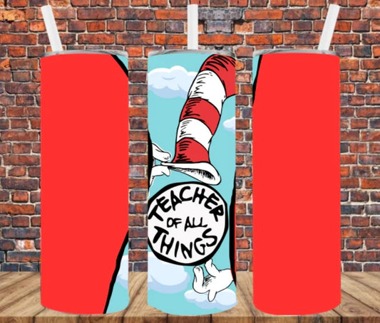 Stainless Steel Tumbler 20oz - Teacher of All Things SF (Seuss)