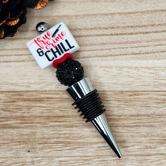 Wine Stopper-True Crime & Chill (Silver)