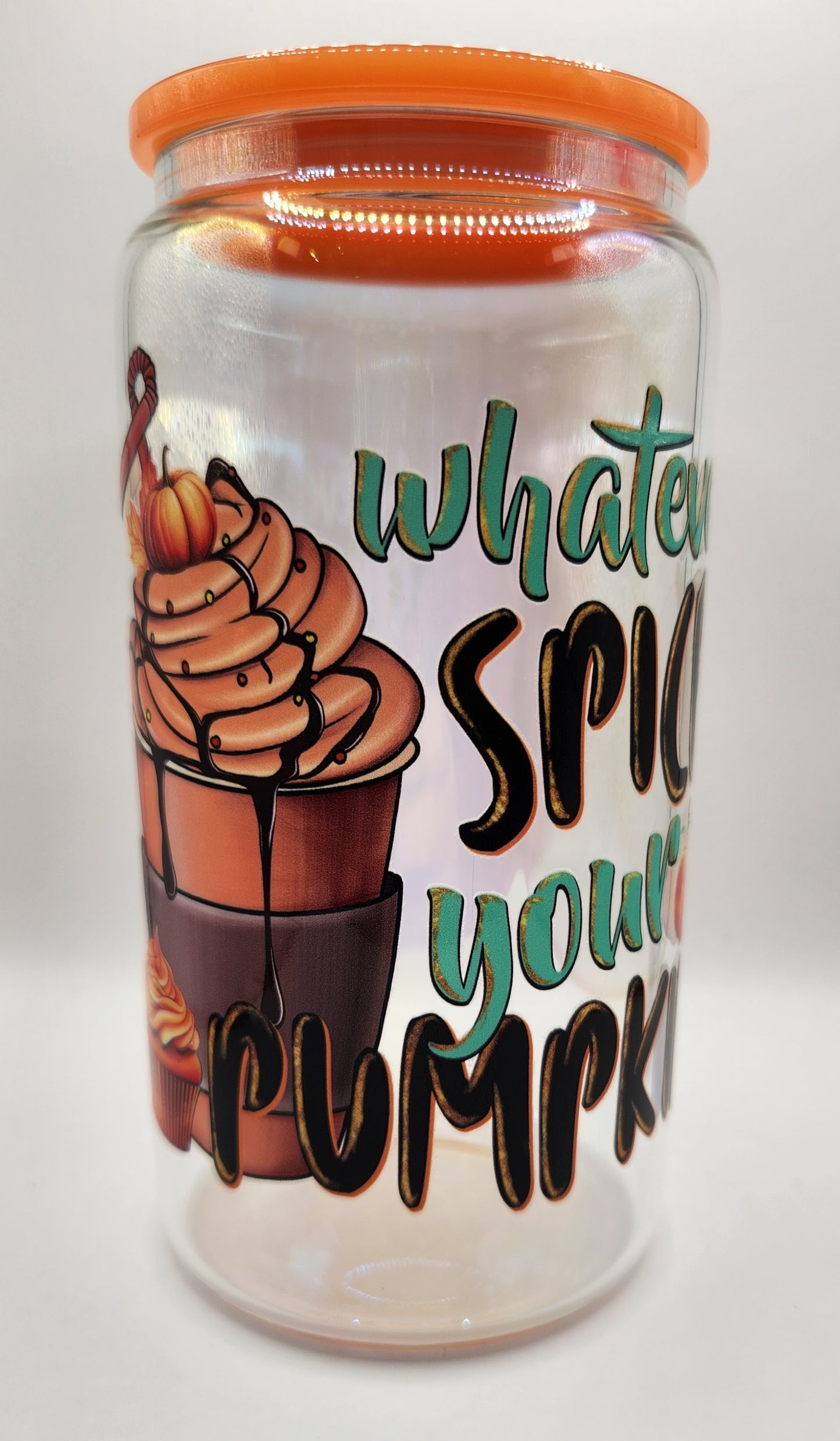 16oz Glass or Plastic Cup -Whatever Spices Your Pumpkin KKC